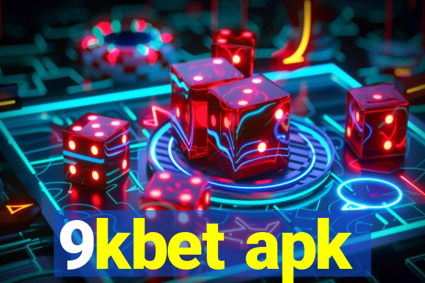 9kbet apk